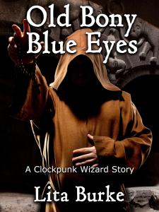 Old Bony Blue Eyes by Lita Burke