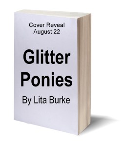 Glitter Ponies by Lita Burke